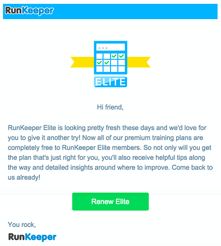 电子邮件营销活动示例:RunKeeper -“RunKeeper Elite最近看起来很新鲜，我们希望你再试一次!”