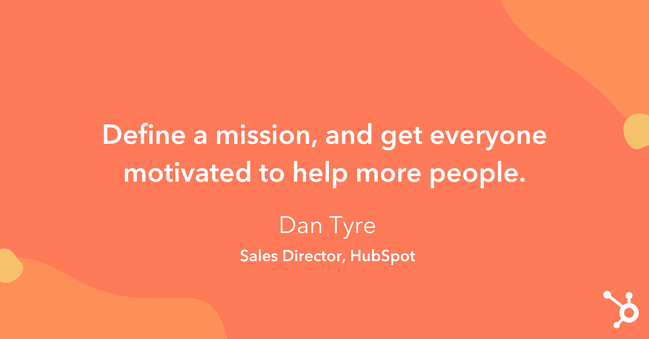 引用如何增加销售：“定义一个使命，让每个人都有动力帮助更多的人。”“width=